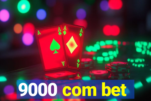 9000 com bet